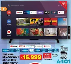 TOSHİBA 55UA2363DT 55 İNÇ 4K UHD ANDROİD TV AKILLI TELEVİZYON